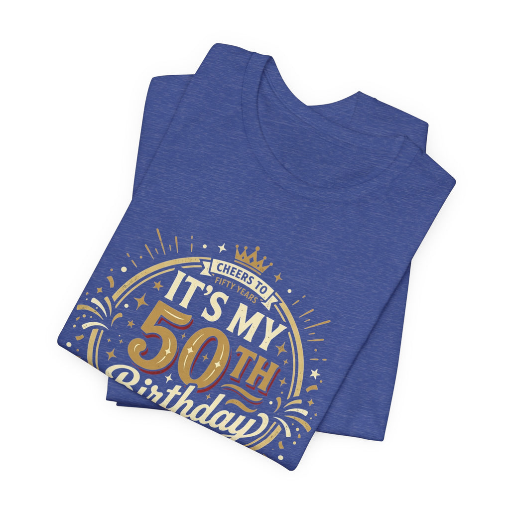 50th Birthday T-Shirt - 'It’s My 50th Birthday' Milestone Celebration Tee