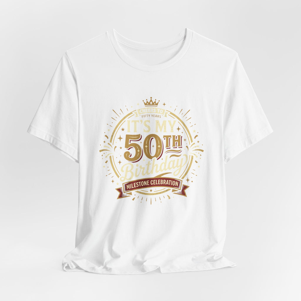 50th Birthday T-Shirt - 'It’s My 50th Birthday' Milestone Celebration Tee