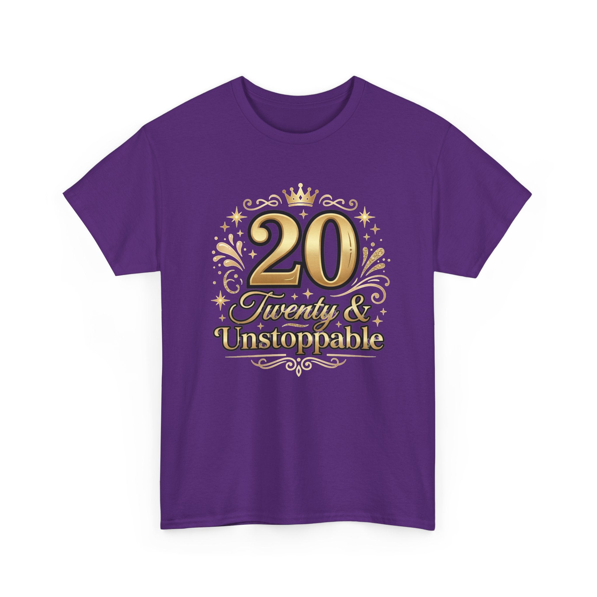 20 Twenty & Unstoppable Birthday T-Shirt