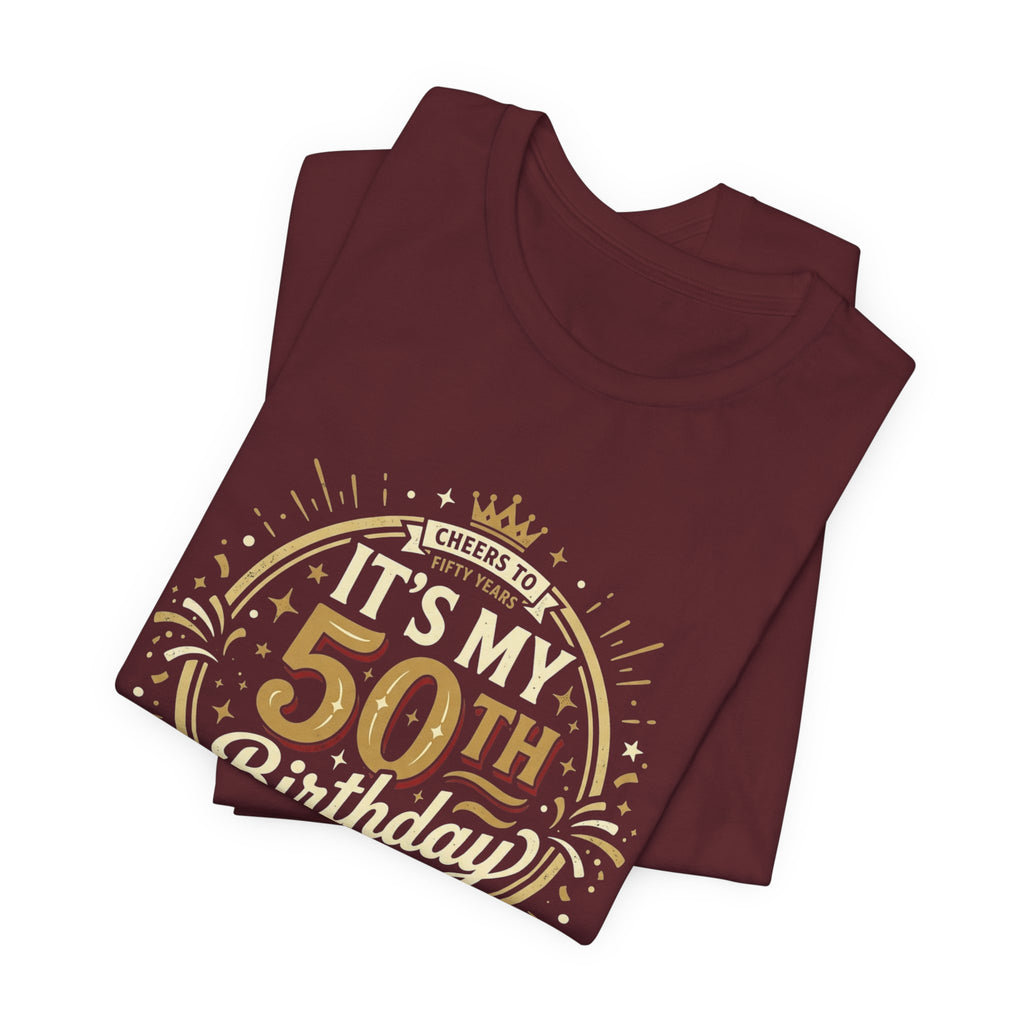 50th Birthday T-Shirt - 'It’s My 50th Birthday' Milestone Celebration Tee