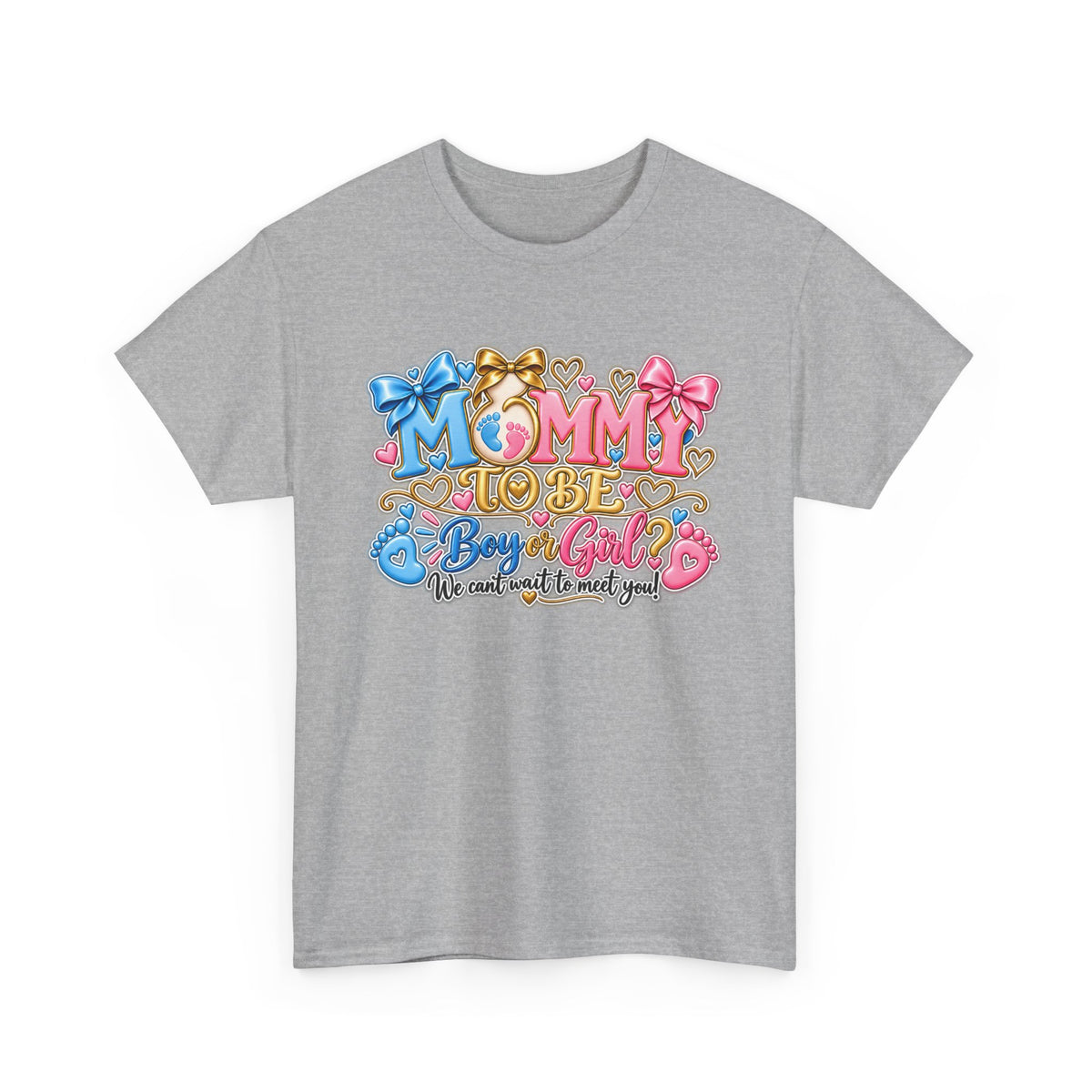 Mommy To Be Gender Reveal Tee — "Boy or Girl? We Can't Wait to Meet You" Pregnancy Shirt