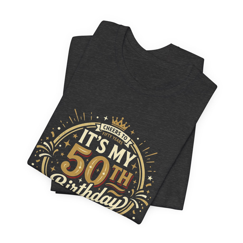 50th Birthday T-Shirt - 'It’s My 50th Birthday' Milestone Celebration Tee