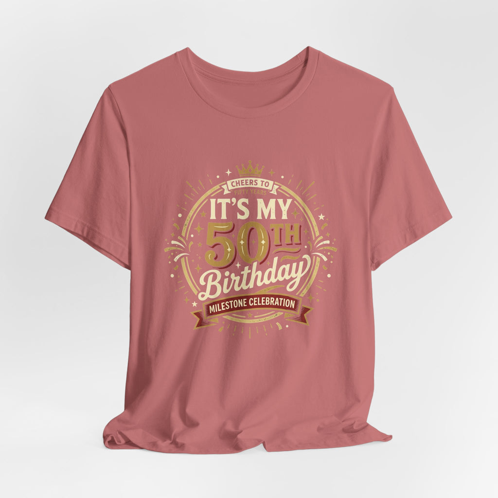 50th Birthday T-Shirt - 'It’s My 50th Birthday' Milestone Celebration Tee