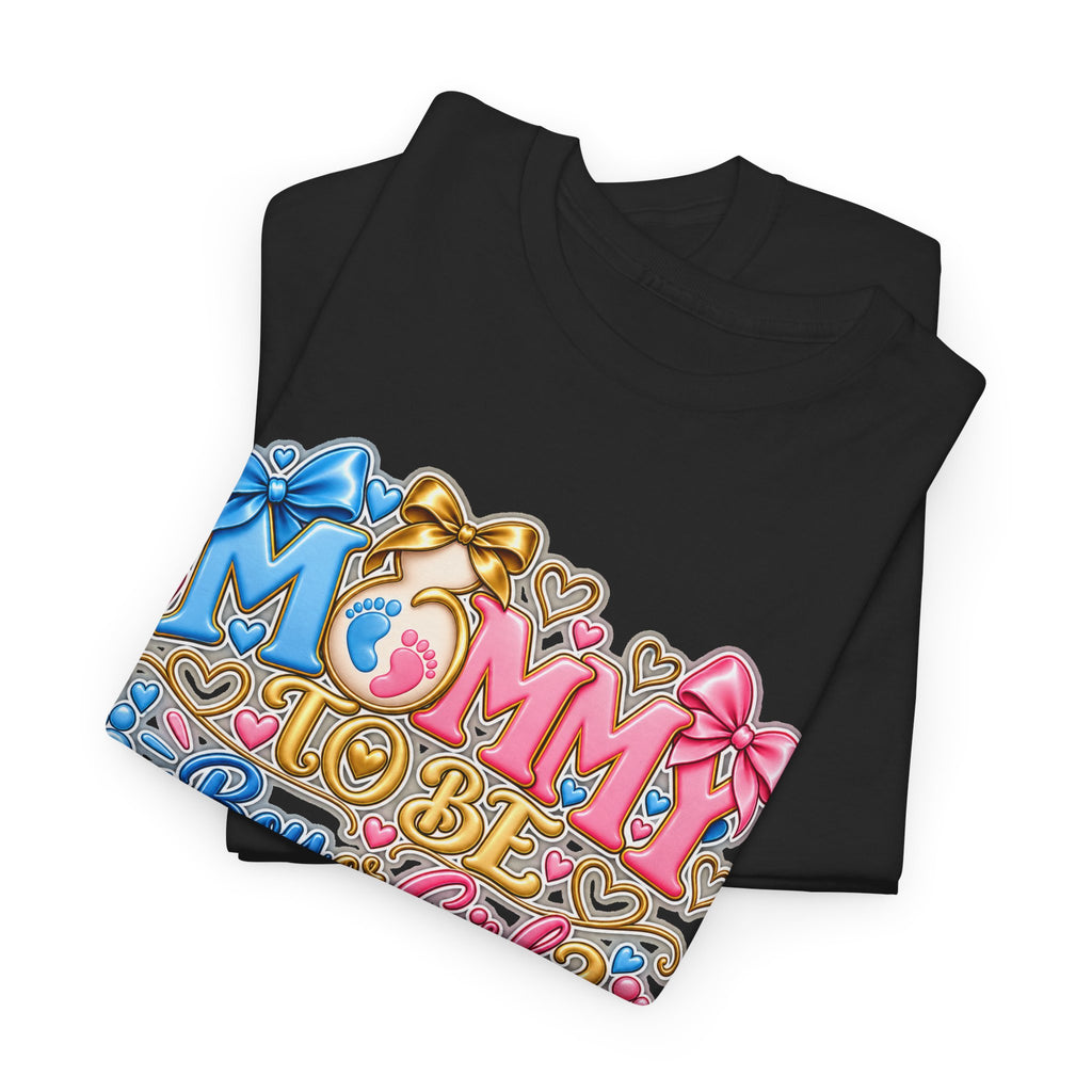 Mommy To Be Gender Reveal Tee — "Boy or Girl? We Can't Wait to Meet You" Pregnancy Shirt
