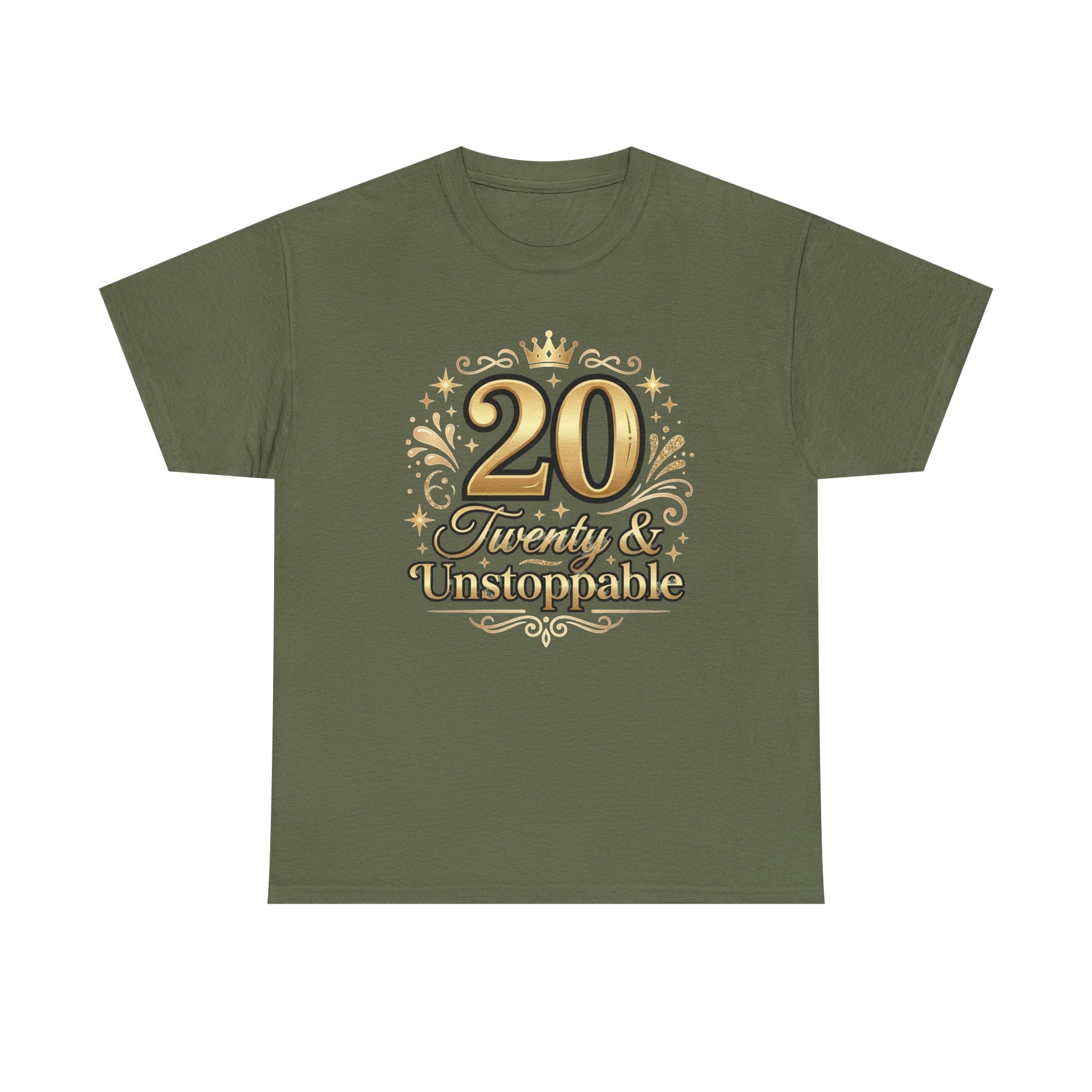 20 Twenty & Unstoppable Birthday T-Shirt
