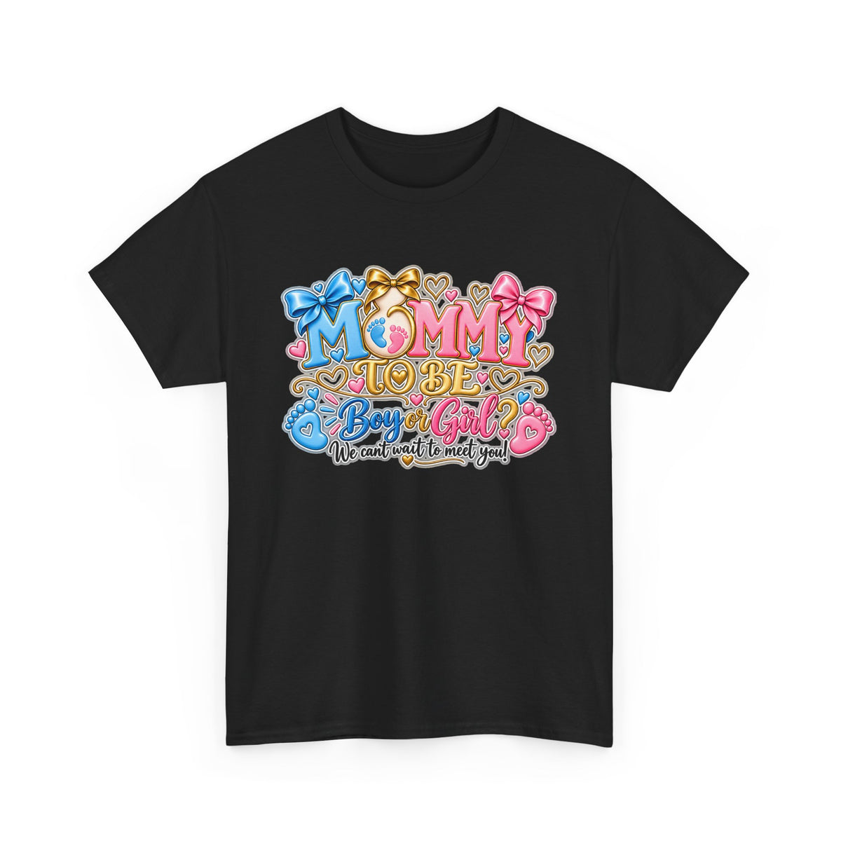 Mommy To Be Gender Reveal Tee — "Boy or Girl? We Can't Wait to Meet You" Pregnancy Shirt