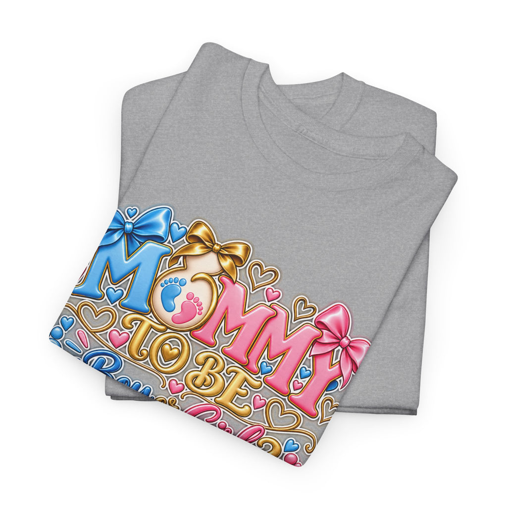 Mommy To Be Gender Reveal Tee — "Boy or Girl? We Can't Wait to Meet You" Pregnancy Shirt
